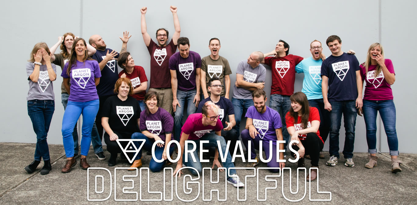 Our Most Delightful Core Value