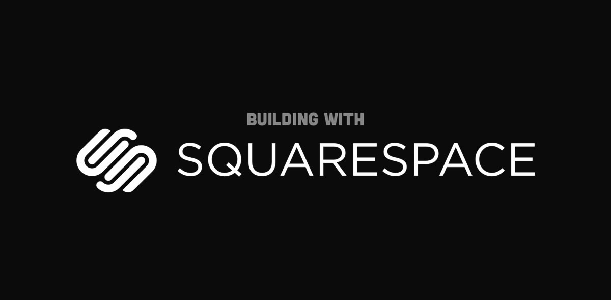 How We Built Our New Website On Squarespace 