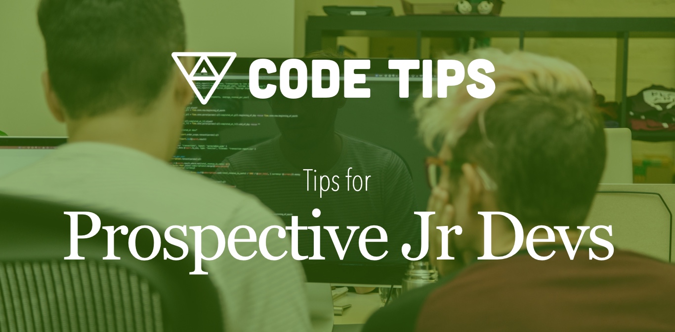 Tips for prospective junior developers